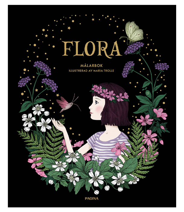 Раскраска Flora от Maria Trolle (изд. Pagina Group AB Швеция)