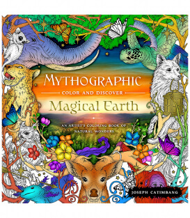 Раскраска Mythographic Color and Discover - Magical Earth от Joseph Catimbang (изд. Castle Point Books США)