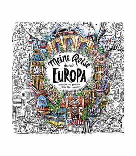 Раскраска Meine Reise durch Europa: Ausmalen und genießen от Rita Berman (изд. Lübbe Германия)